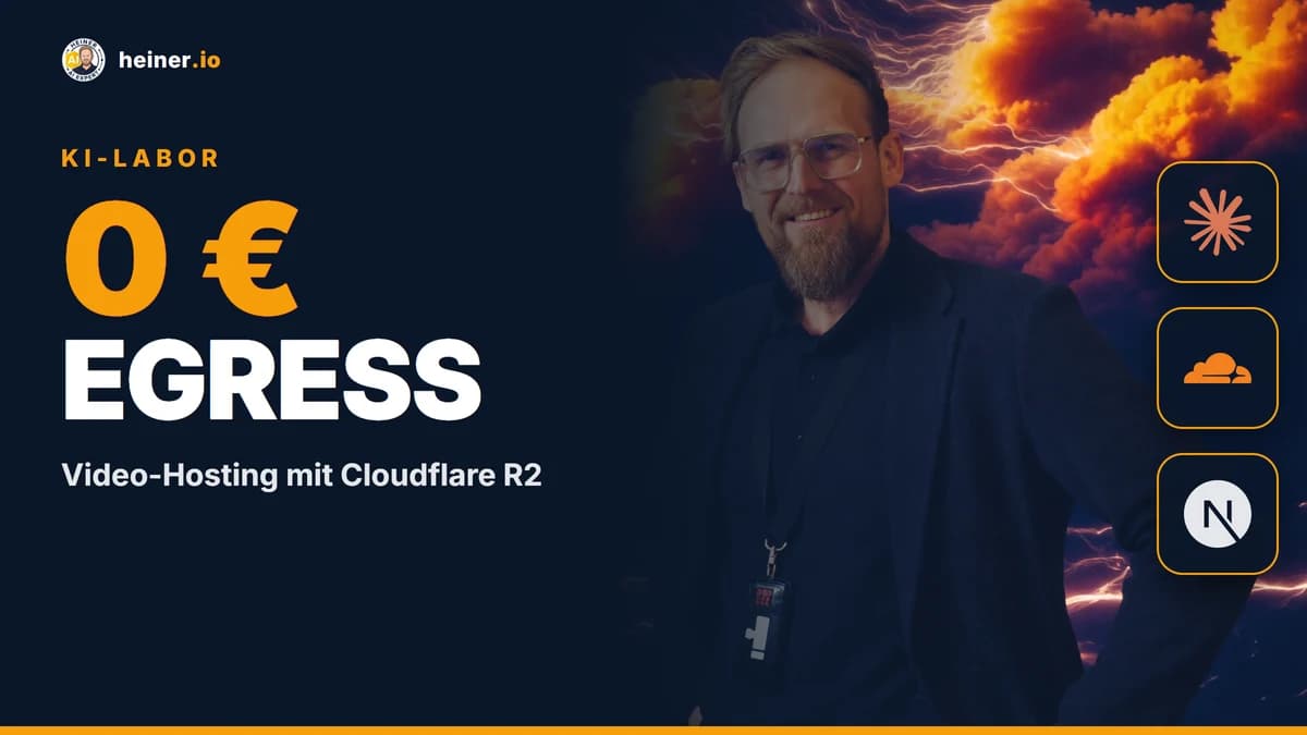 André Heiner — Cloudflare R2 als Media-CDN: 0 € Egress, Video-Hosting (heiner.io KI-Labor)