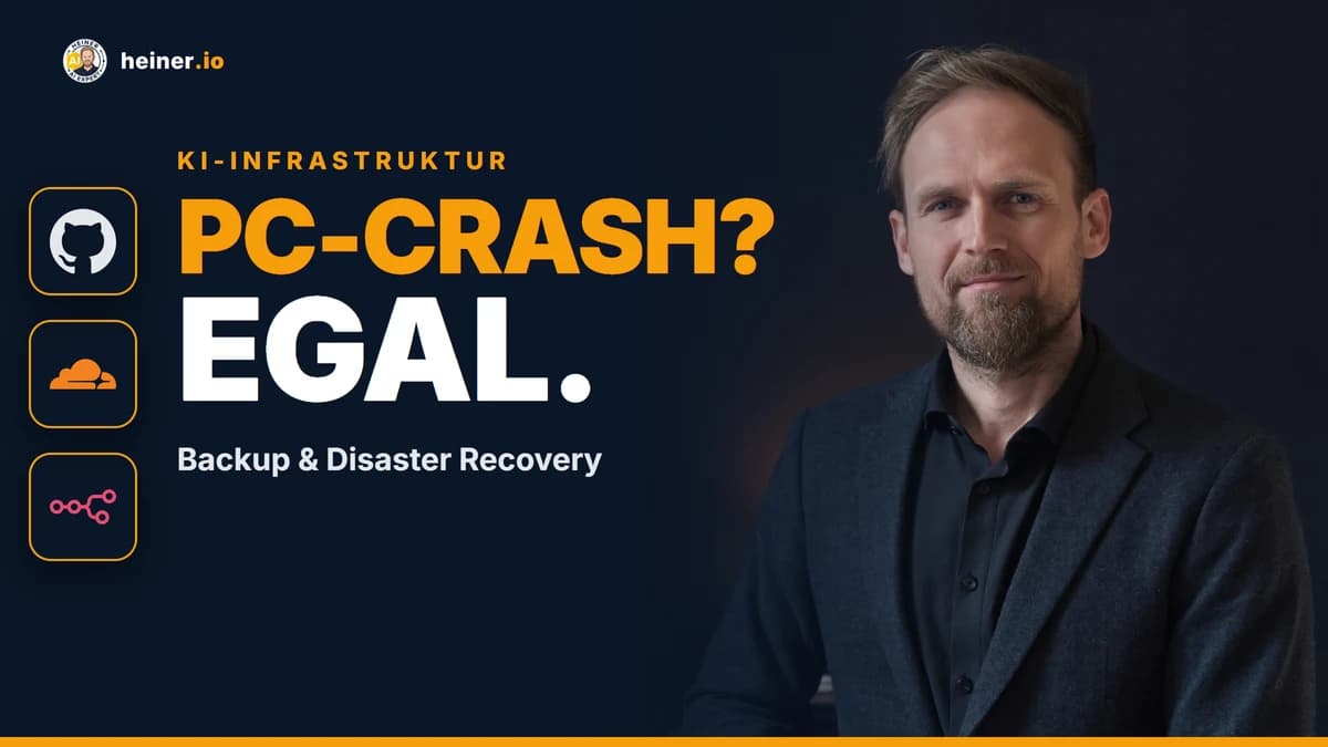 André Heiner — Disaster Recovery für KI-Automatisierung: Backup, Secrets, PC-unabhängig (heiner.io KI-Labor)
